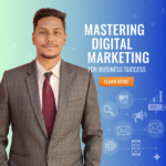 Mastering Digital Marketing for Business Success 2026 5 Digital Marketing for Business Success